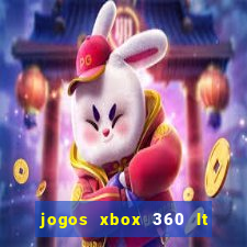 jogos xbox 360 lt 3.0 download